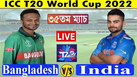 India vs Bangladesh, 35th Match, Super 12 Group 2, Nov 02.